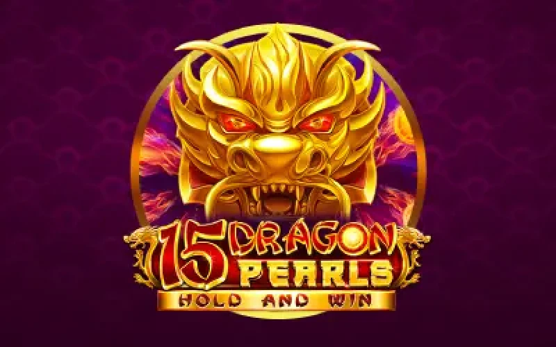 15 Dragon Pearls: Hold and Win