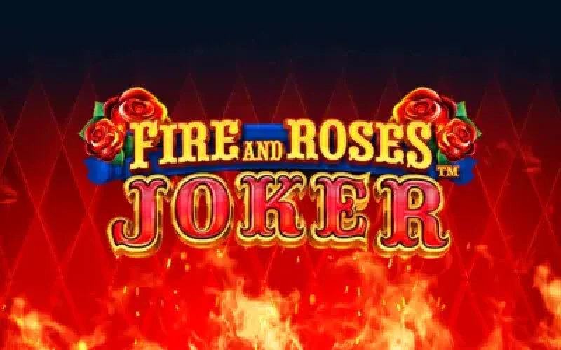 Fire and Roses Joker