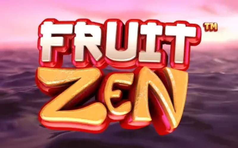 Fruit Zen