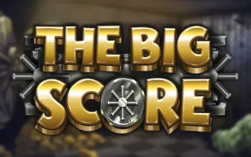 The Big Score