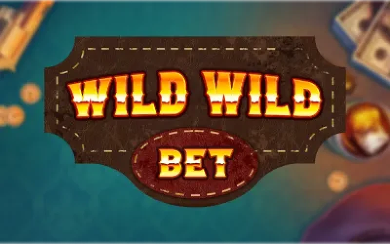 Wild Wild Bet